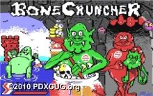 Bone Cruncher