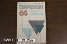 Commodore 64 Assembly Language Book by W. Douglas Maurer Commodore 64 Assembly Language Book by W. Douglas Maurer